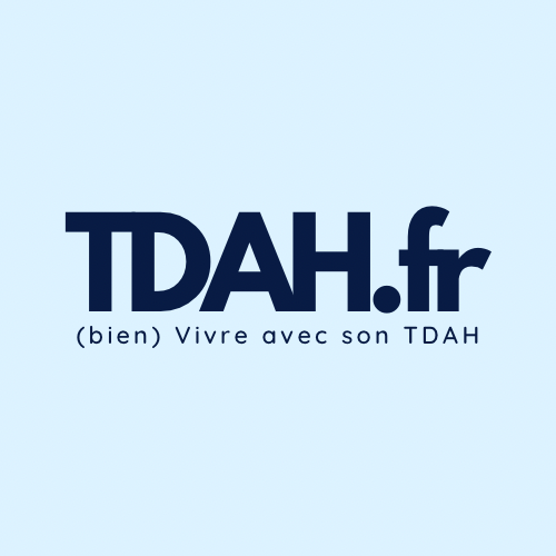 TDAH.fr – (Bien) Vivre avec son TDAH